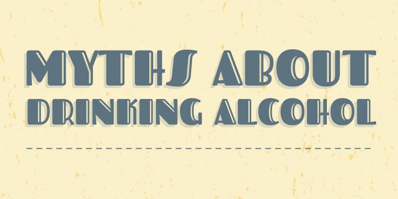 myths about drinking alcohol